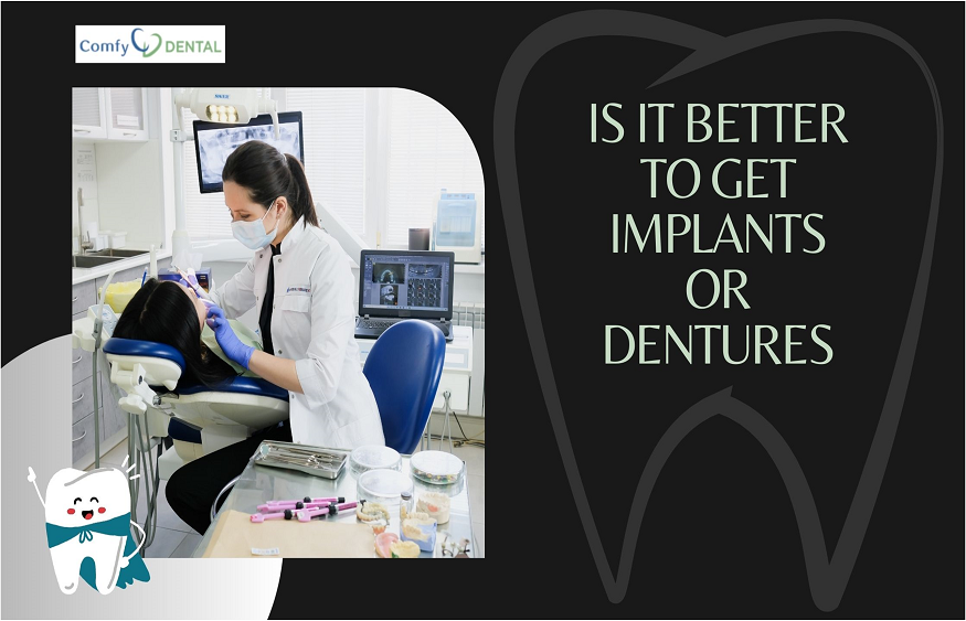 Implants or Dentures